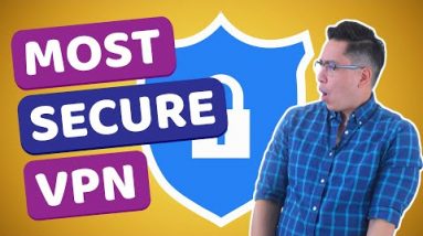 Top 3 most secure VPN providers | Guide for the best VPN services
