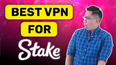 Best Stake VPN 2022 | You can play Stake from anywhere!
