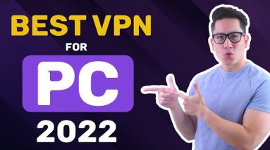 BEST VPN for PC 2022 | What is the best VPN for PC?
